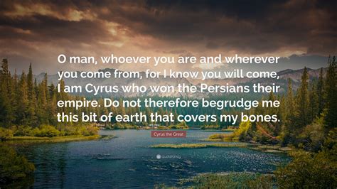 Cyrus The Great Quotes